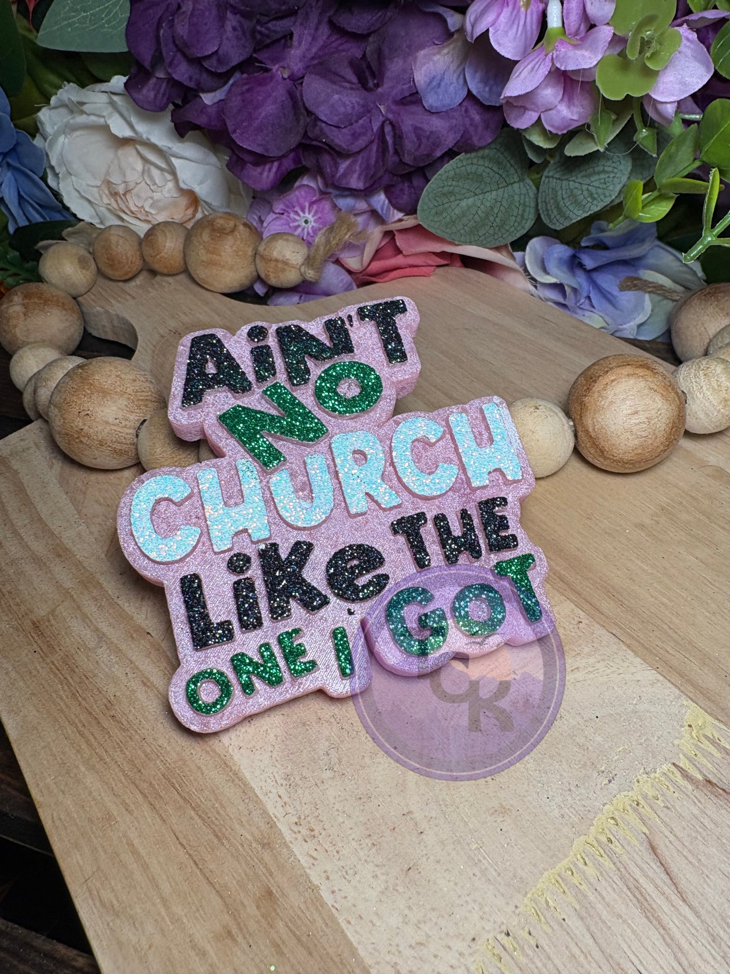 Ain’t No Church Freshie