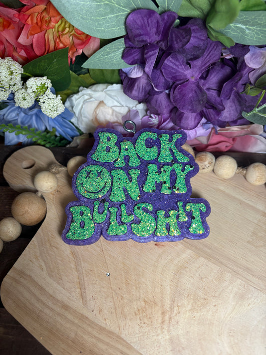 Back on my BS Freshie